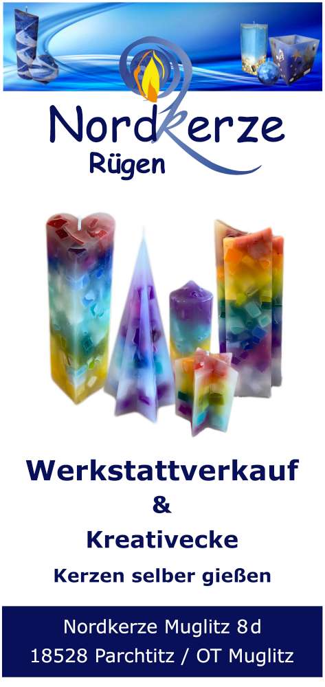 Kerzen können Sie vor Ort kaufen Kerzen Werksverkauf in Muglitz auf Rügen
